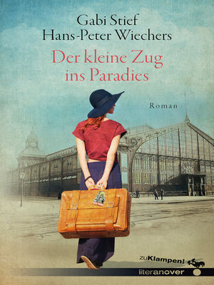 cover image of Der kleine Zug ins Paradies